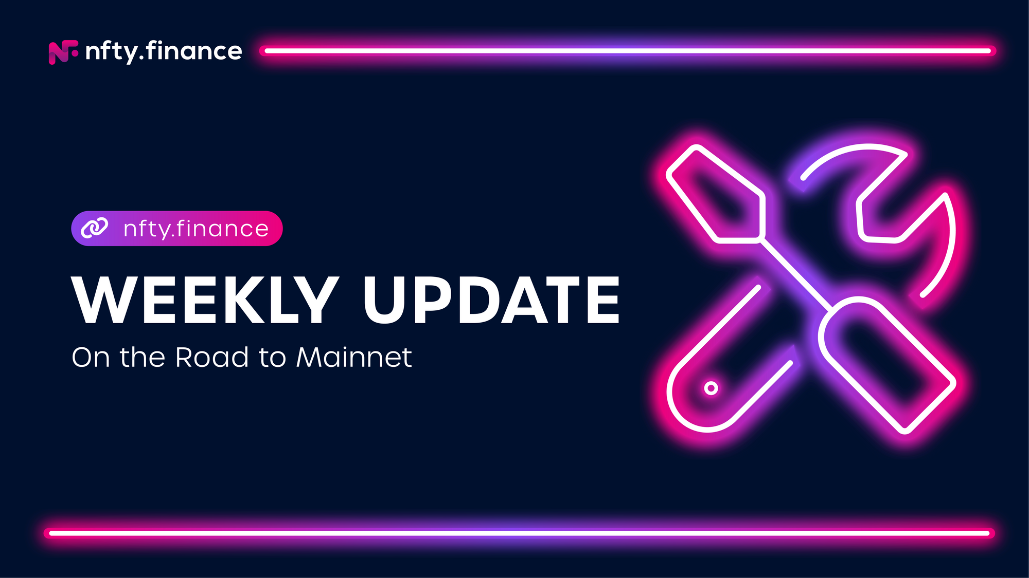 NFTY Finance Weekly Update: On the Road to Mainnet