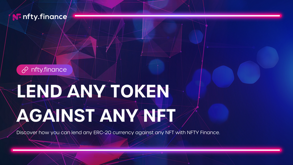 Lend Any Token Against Any NFT with NFTY Finance